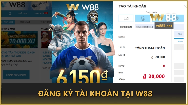 Đăng ký tài khoản tại W88