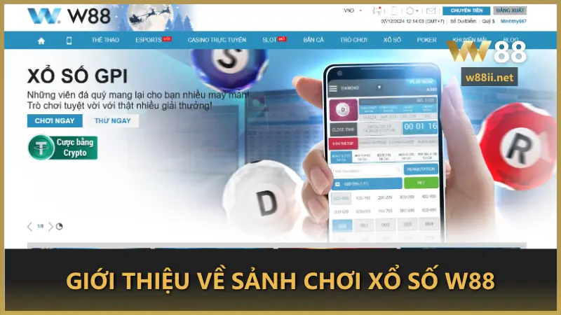 Giới thiệu về sảnh chơi xổ số W88